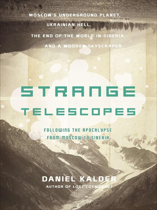 Title details for Strange Telescopes by Daniel Kalder - Wait list